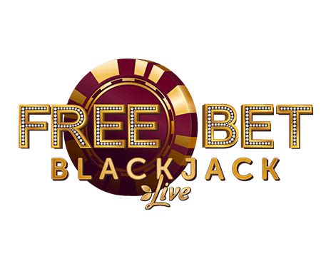 Get Max win in Free Bet Blackjack .